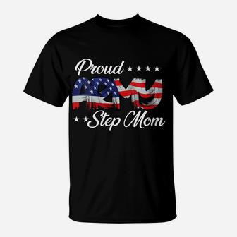 Womens Us Flag Bold Proud Army Step Mom T-Shirt | Crazezy