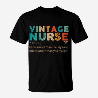 Womens Vintage Nurse Noun Definition Knows More Than She Says Funny T-Shirt | Crazezy AU