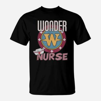 Wonder Nurse For The Super Nurse, Rn, Er, Lvn, Caregiver T-Shirt | Crazezy