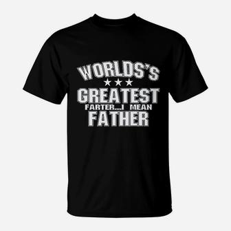Worlds Greatest Farter T-Shirt | Crazezy