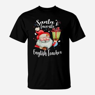 Xmas Santa Gifts Santa's Favorite English Teacher Christmas T-Shirt | Crazezy