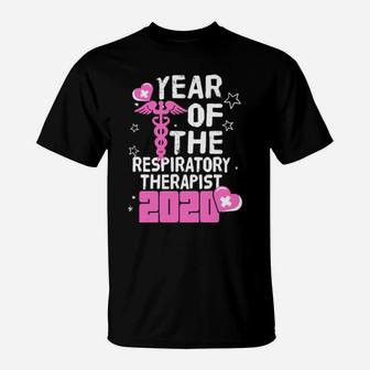 Year Of The Respiratory Therapist T-Shirt - Monsterry UK