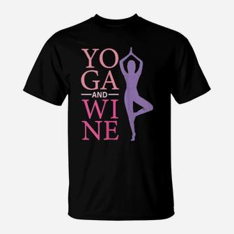 Yoga And Wine For Valentines Healthy Lifestyle Meditation T-Shirt - Monsterry AU