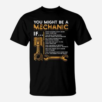 You Might Be A Mechanic If Funny Mechanic Gifts T-Shirt | Crazezy UK