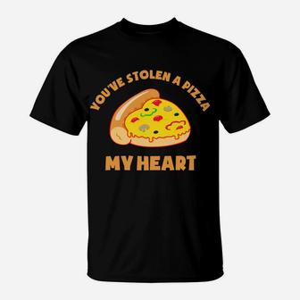 Youve Stolen A Pizza My Heart Funny Valentines Day T-Shirt - Thegiftio UK