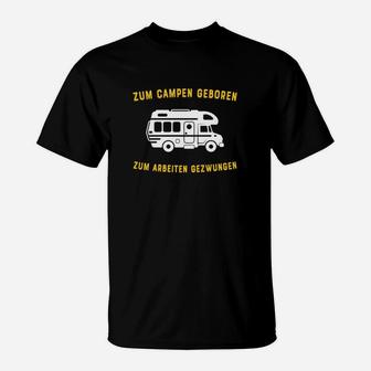Zum Campen Geboren T-Shirt, Schwarzes Camping-Liebhaber Tee - Seseable
