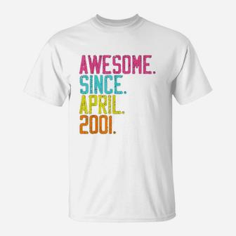 20Th Birthday Gifts Awesome Since April 2001 T-Shirt | Crazezy