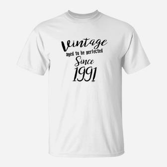 30Th Birthday Gifts Vintage Aged To Be Perfected Since 1991 T-Shirt | Crazezy CA