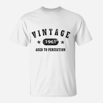 60Th Birthday Gift Vintage 1961 Aged To Perfection T-Shirt | Crazezy UK