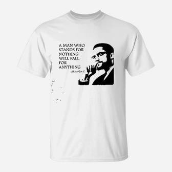 A Man Who Stands For Nothing Fall For Anything T-Shirt | Crazezy CA