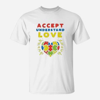 Accept Understand Love Puzzle Heart Awareness Mom Dad T-Shirt | Crazezy