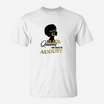 African American Black Queens Are Born In August T-Shirt | Crazezy