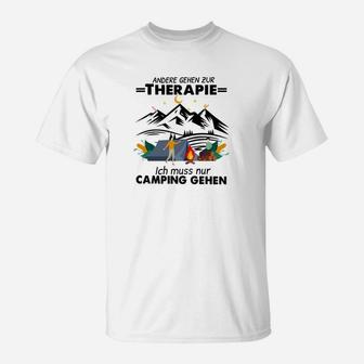 Andere Gehen Zur Therapie Camping T-Shirt - Seseable