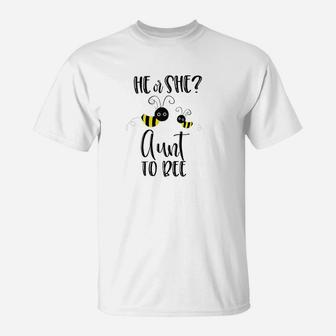 Aunt What Will It Bee Gender Reveal He Or She Matching Gift T-Shirt | Crazezy AU