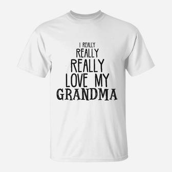 Baby Really Really Love My Grandma Cute T-Shirt | Crazezy CA