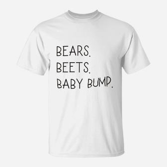 Bears Beets Baby Bump Funny T-Shirt | Crazezy UK