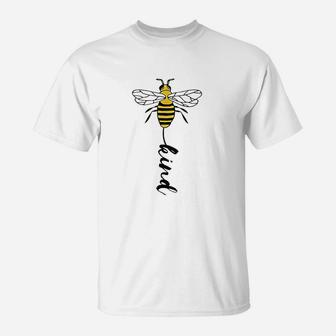 Bee Kind T-Shirt | Crazezy
