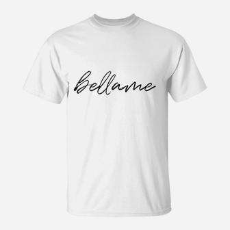 Bellame Classic T-Shirt | Crazezy
