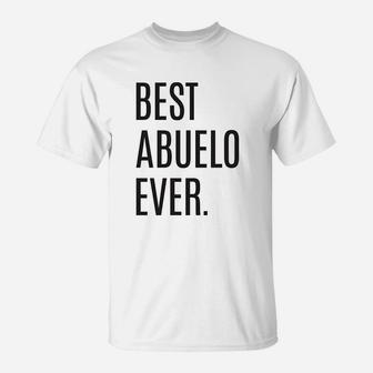Best Abuelo Ever T-Shirt | Crazezy