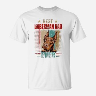Best Doberman Dad Ever Retro Vintage Dog Lovers T-Shirt | Crazezy