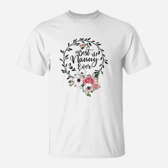 Best Nanny Ever T-Shirt | Crazezy