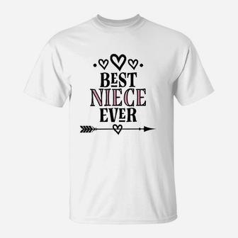 Best Niece Ever Gift From Aunt T-Shirt | Crazezy