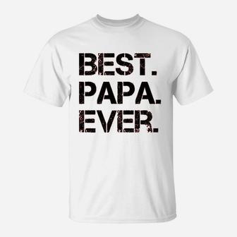 Best Papa Ever Cute T-Shirt | Crazezy CA