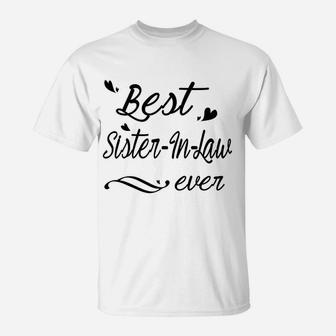 Best Sister In Law Ever T-Shirt | Crazezy CA