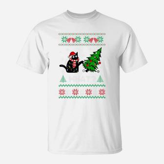 Black Cat Pushing Christmas Tree Over Cat What Ugly Sweater Sweatshirt T-Shirt | Crazezy UK