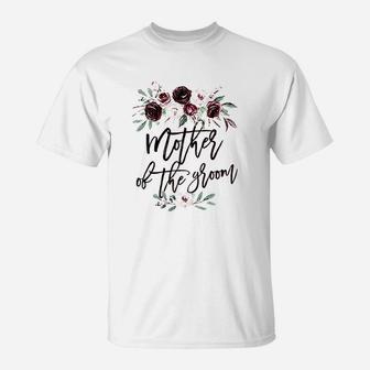 Bridal Shower Wedding Gift For Mother Of The Groom T-Shirt | Crazezy