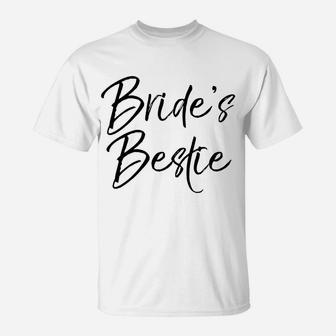Bride's Bestie Wedding Best Friend Maid Of Honor T-Shirt | Crazezy