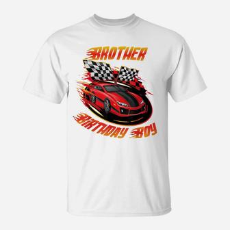 Brother Of The Birthday Racing Car Driver Matching Family T-Shirt | Crazezy