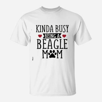 Busy Beagle Mom Beagle Mom T-Shirt - Thegiftio UK