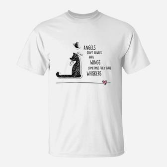 Cat Style Angels Dont Always Have Wings Shirt T-Shirt - Thegiftio UK