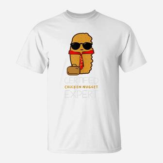 Certified Chicken Nugget For A Fast Food Chicken Nugget T-Shirt | Crazezy AU