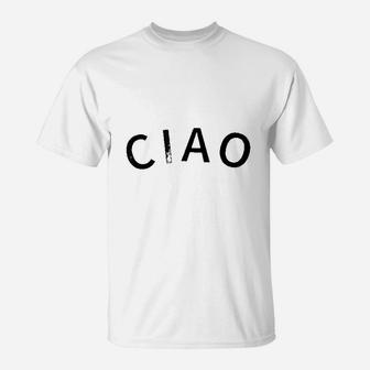 Ciao Italia T-Shirt - Thegiftio UK