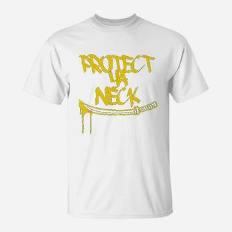Classic Golden Era 90s Hiphop Music Quote Protect Ya Neck T-Shirt - Thegiftio UK