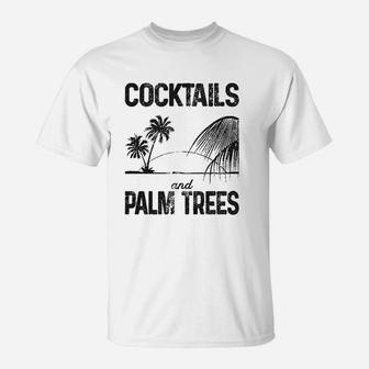 Cocktails And Palm Cute Summer Vacation T-Shirt | Crazezy