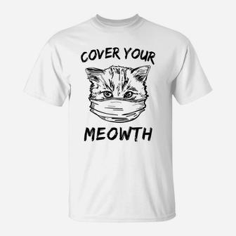 Cover Your Meowth Funny Shirts For Cat Lovers Meow Kitten T-Shirt | Crazezy AU