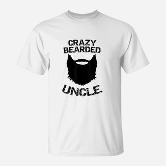 Crazy Bearded Uncle T-Shirt | Crazezy