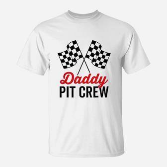 Daddy Pit Crew Racing Party T-Shirt | Crazezy