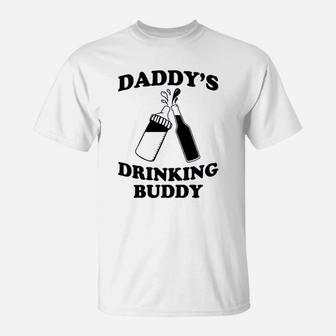Daddys Drinking Buddy T-Shirt | Crazezy CA