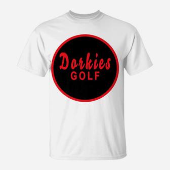 Dorkies Golf Golfing Golfer Red Black T-Shirt | Crazezy DE
