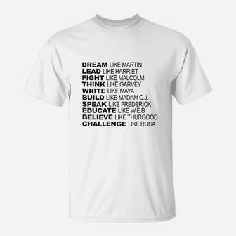 Dream Lead Fight Think Write Build Speak Educate T-Shirt | Crazezy CA