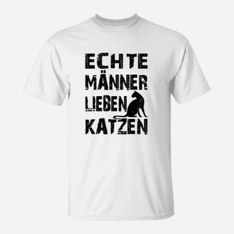 Echte Männer Lieben Katzen T-Shirt - Seseable