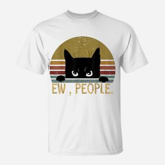 Ew, People Black Cat Vintage Retro – Funny Cat T-Shirt | Crazezy