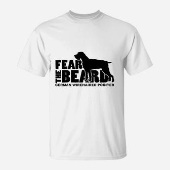 Fear The Beard German Wirehaired Pointer T-Shirt | Crazezy