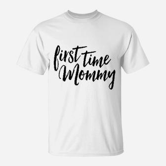 First Time Mommy Preg T-Shirt - Thegiftio UK