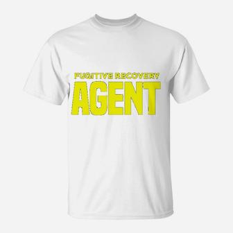 Fugitive Recovery Agents T-Shirt | Crazezy