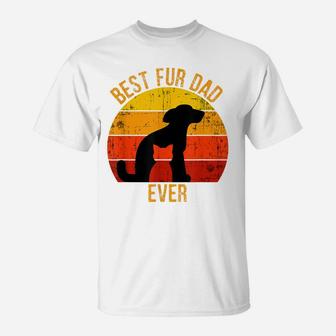 Funny Best Fur Dad Ever Vintage Retro Dog Cat Owner T-Shirt | Crazezy DE